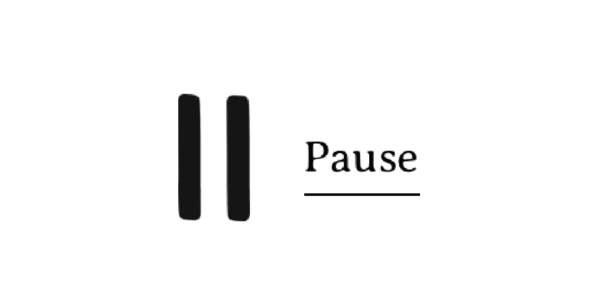 Pause