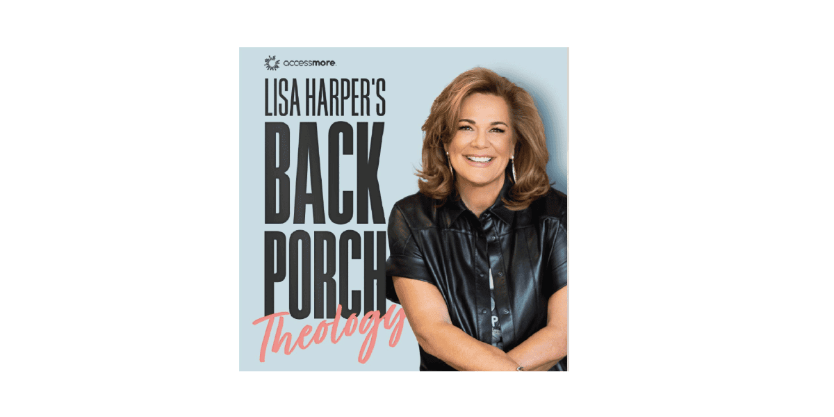 Back Porch Theology - Lisa Harper